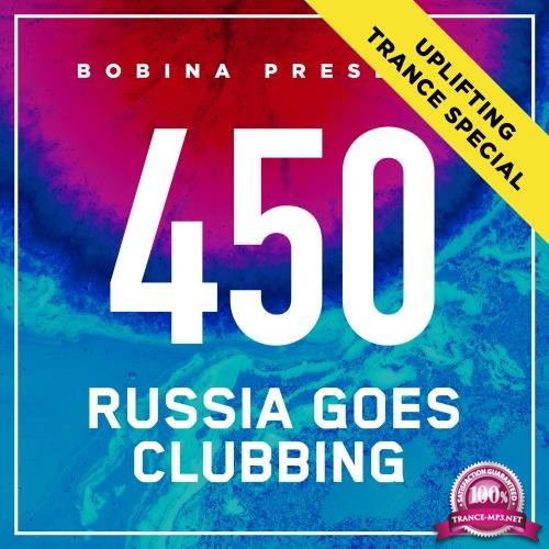 Bobina - Russia Goes Clubbing 450 (2017-05-27)