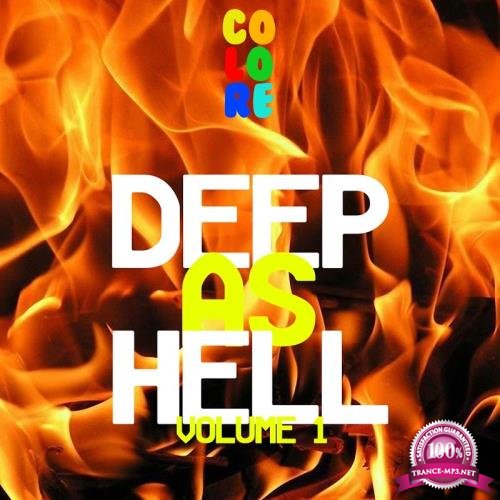 Deep As Hell, Vol. 1 (2017)