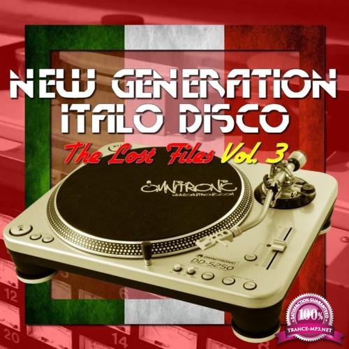 New Generation Italo Disco-The Lost Files, Vol. 3 (2017)