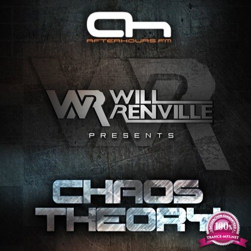 Will Renville - Chaos Theory 003 (2017-05-28)