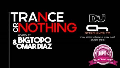 Trance Or Nothing 002 (2017-05-13)