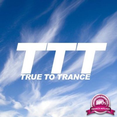 Ronski Speed - True to Trance (May 2017 mix) (2017-05-17)