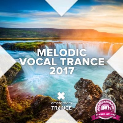 Melodic Vocal Trance 2017 (2017)