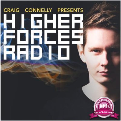 Craig Connelly - Higher Forces Radio 009 (2017-05-22)