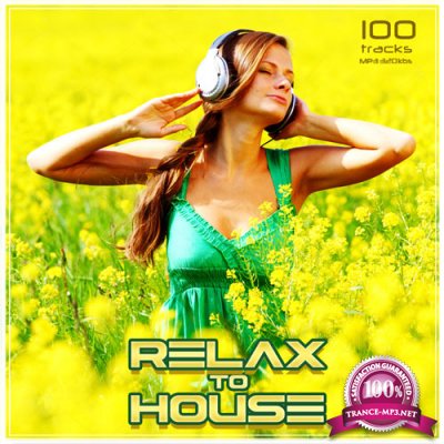 Relax to House Vol.8 (2017)