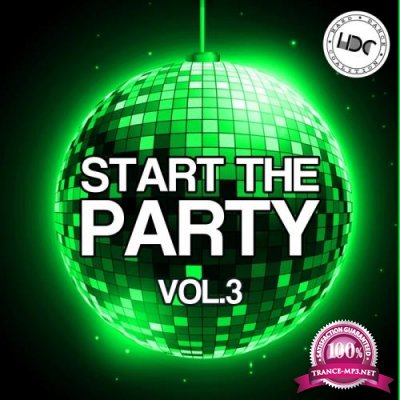 Start The Party Vol 3 (2017)