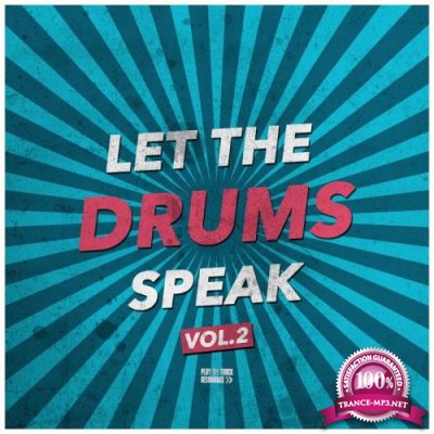Let the Drums Speak, Vol. 2 (2017)