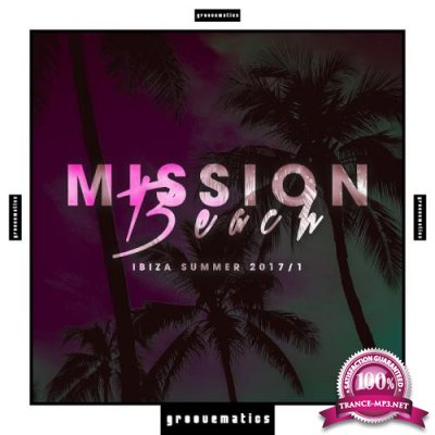 Mission Beach (Ibiza Summer 2017-1) (2017)