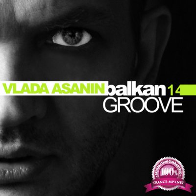Vlada Asanin - Balkan Groove 033 (2017-05-26)