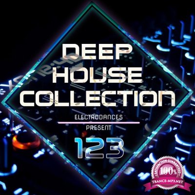 Deep House Collection Vol.123 (2017)