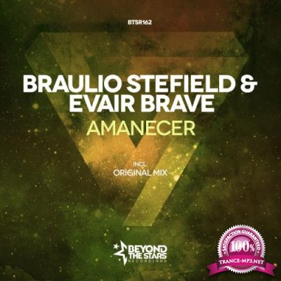 Braulio Stefield & Evair Brave - Amanecer (2017)