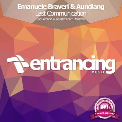 Emanuele Braveri & Aundlang - Last Communication (2017)