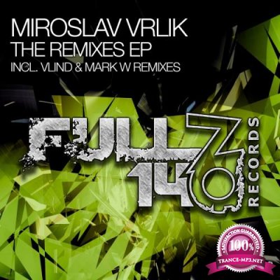 Miroslav Vrlik - The Remixes EP (2017)