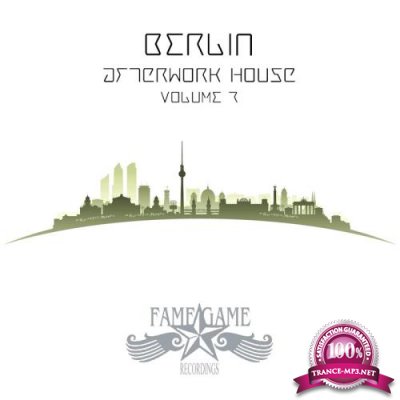 Berlin Afterwork House, Vol. 7 (2017)