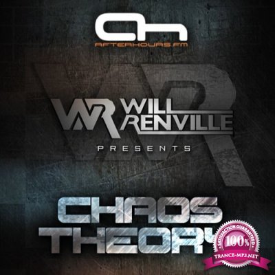 Will Renville - Chaos Theory 003 (2017-05-28)