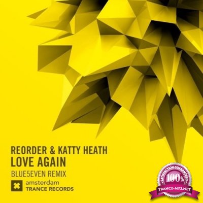 Reorder & Katty Heath - Love Again (Blue5even Remix) (2017)