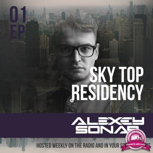 Alexey Sonar - Skytop Residency 001 (2017-05-31)