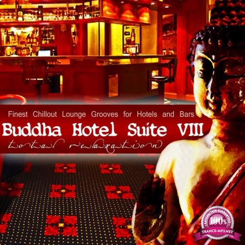 Buddha Hotel Suite, Vol. 8 (Mixed By Mazelo Nostra) (2017)