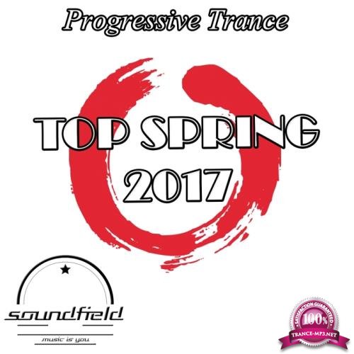 Progressive Trance Top Spring 2017 (2017)