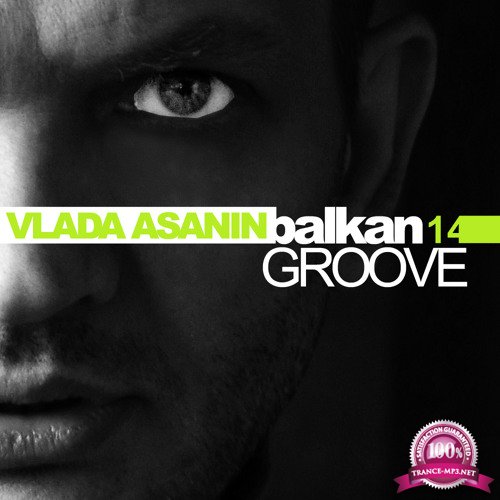 Vlada Asanin - Balkan Groove 034 (2017-06-02)