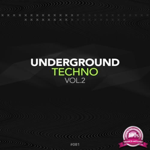 Underground Techno, Vol. 2 (2017)