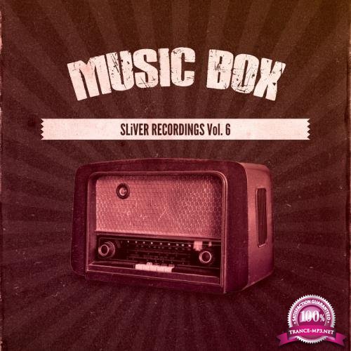 Music Box: Sliver Recordings, Vol. 6 (2017)