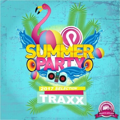 Summer Party 2017 Selection (Traxx) (2017)