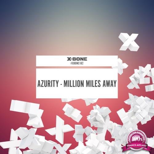 Azurity - Million Miles Away (2017)