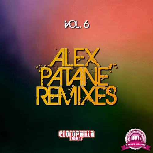Alex Patane' Remixes, Vol. 6 (2017)