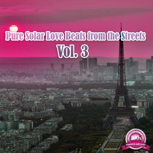 Pure Solar Love Beats from the Streets, Vol. 3 (2017)