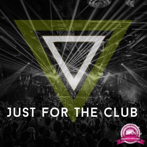Just for the Club (2017)