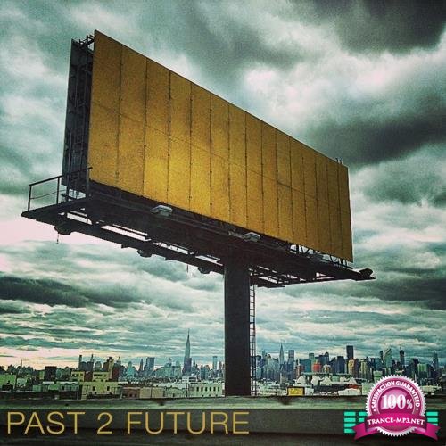 Past 2 Future (2017)