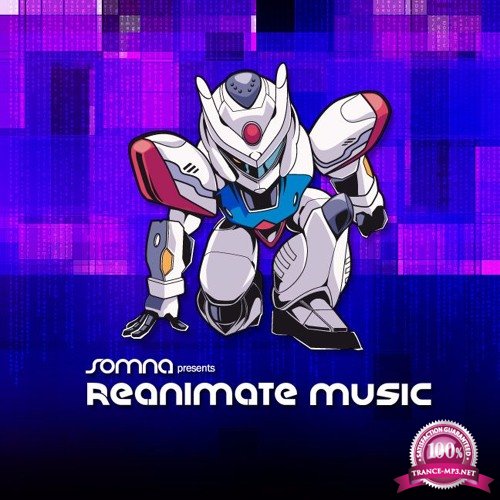 Somna - Reanimate Music 016 (2016-06-12)