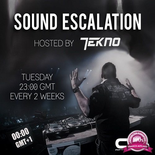 TEKNO & Burak & Emre - Sound Escalation 110 (2017-06-13)