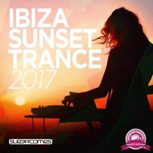 Ibiza Sunset Trance 2017 (2017)