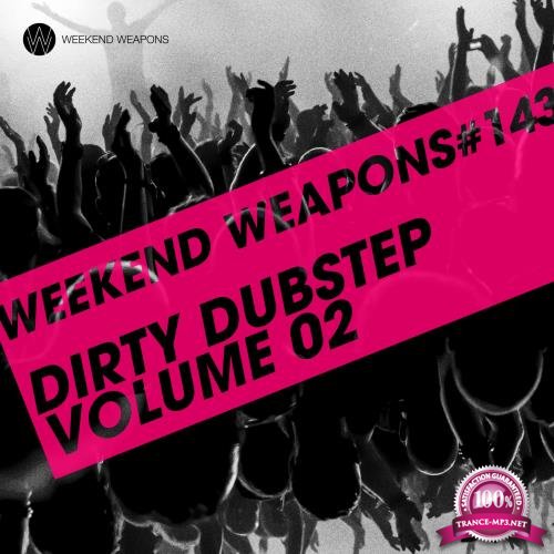 Dirty Dubstep Vol. 02 (2017)