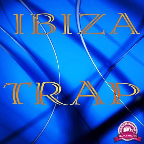 Ibiza Trap (2017)