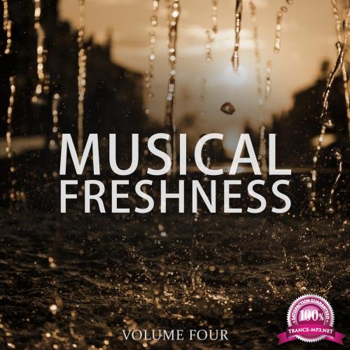 Musical Freshness, Vol. 4 (Fantastic Summer House Tunes) (2017)