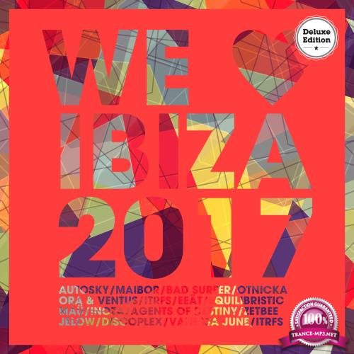 We Love Ibiza 2017 (Deluxe Version) (2017)
