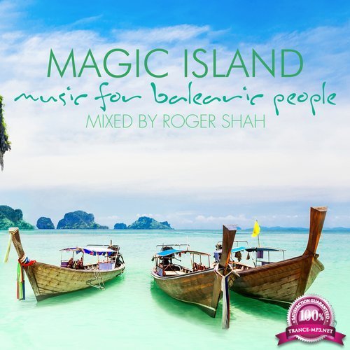 Magic Island Vol, 8 (Mixed By Roger Shah) (2017)