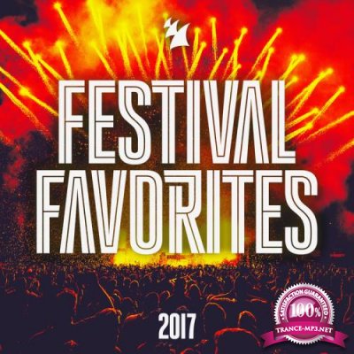 Festival Favorites 2017 - Armada Music (2017)