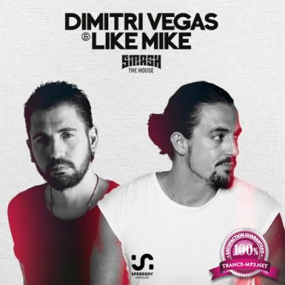 Dimitri Vegas & Like Mike - Smash The House 214 (2017-06-02)