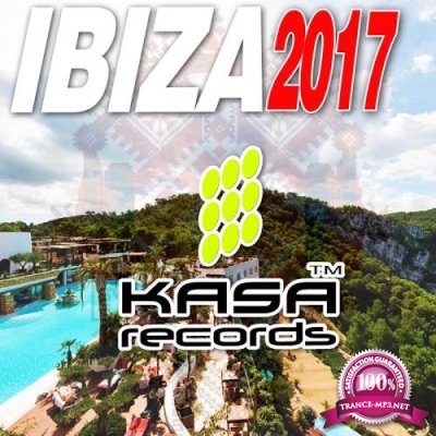 Kasa Records IBIZA 2017 (2017)