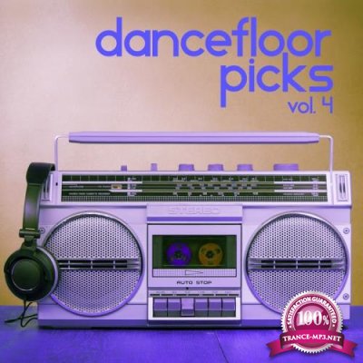 Dancefloor Picks, Vol. 4 (2017)