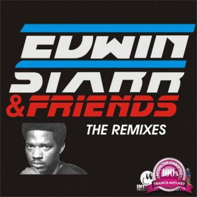 Edwin Starr & Friends The Remixes (2017)