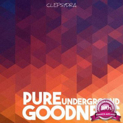 Pure Underground Goodness (2017)