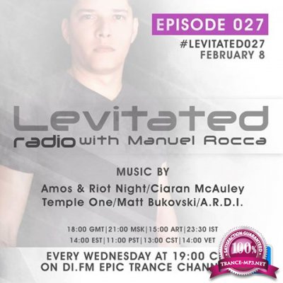 Manuel Rocca - Levitated Radio 044 (2017-06-07)