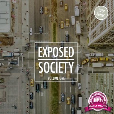 Exposed Society Vol 1: Deep House (2017)