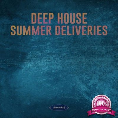 Deep House Summer Deliveries (2017)