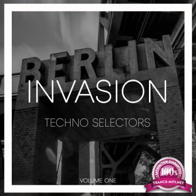 Invasion Techno Selectors, Vol. 1 (2017)